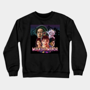 Mockery Manor Podcast Image Crewneck Sweatshirt